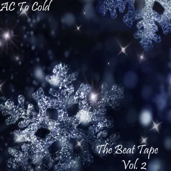 The Beat Tape, Vol. 2 by AC to Cold