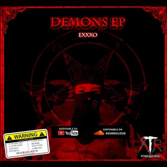 Demons by EXXXO