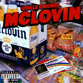 McLovin by Unkle Dmoney