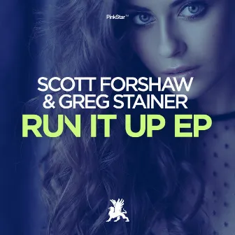 Run It up EP by Greg Stainer