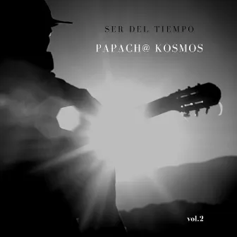 Papach@ kosmos, Vol. 2 by Ser del Tiempo