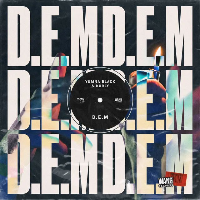 D.E.M (feat. Kurly)