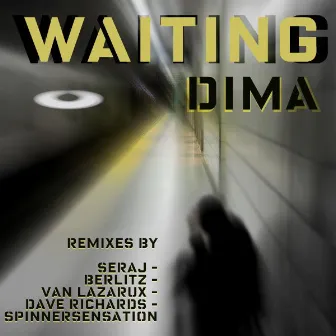 Waiting by Dima