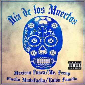 Día de los Muertos by Mexican Fusca