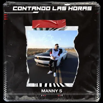 Contando Las Horas by Manny S.