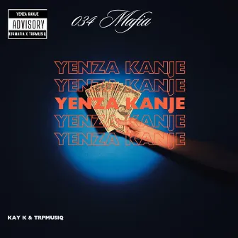 Yenza kanje by 034 Mafia