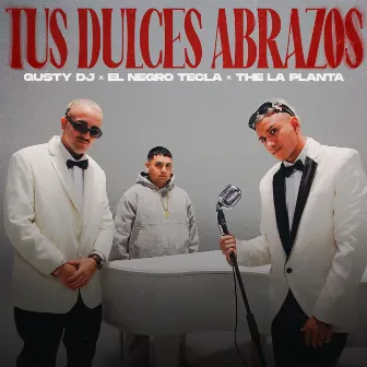 Tus Dulces Abrazos by El negro tecla