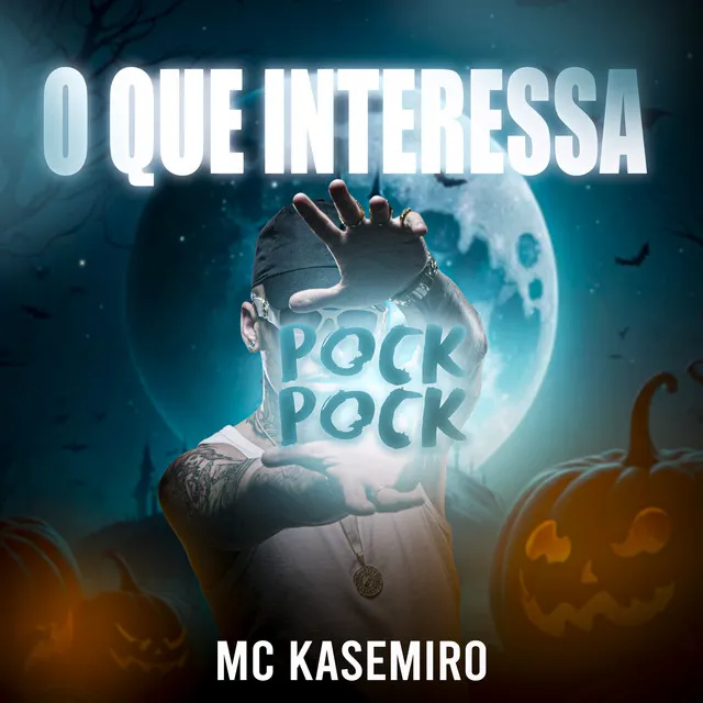 O Que Interessa Pock Pock