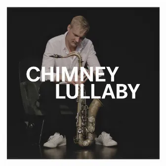 Chimney Lullaby by Gerard Presencer