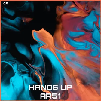 Hands Up by AR51