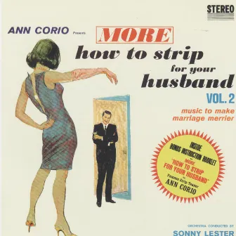 More How to Strip for Your Husband by Sonny Lester