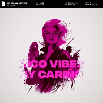 Ay Cariño by Rico Vibes