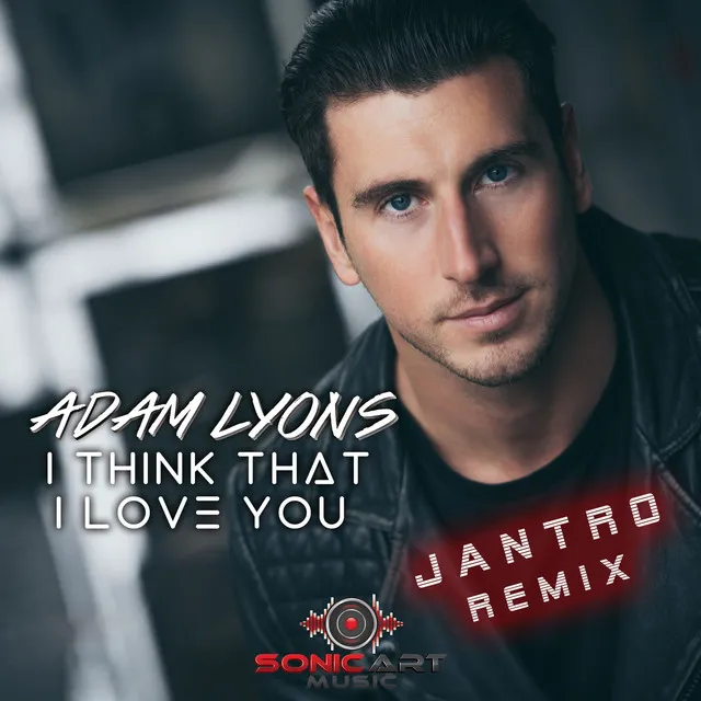 I Think That I Love You - JANTRO Remix