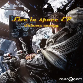 Live In Space by Science Energy