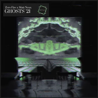 Ghosts '21 by Zero Fire