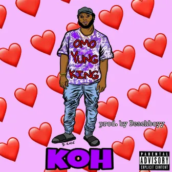 KOH by OMO YungKing