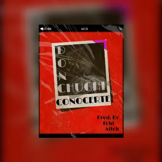 Conocerte/Get to Know You by Don Chuchi