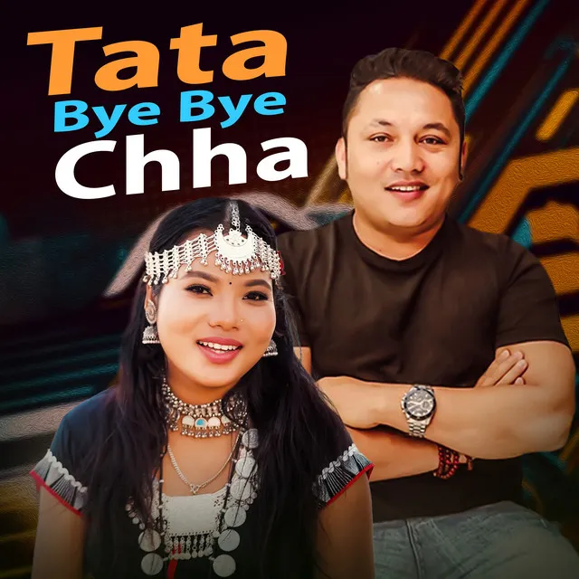 Tata Bye Bye Chha