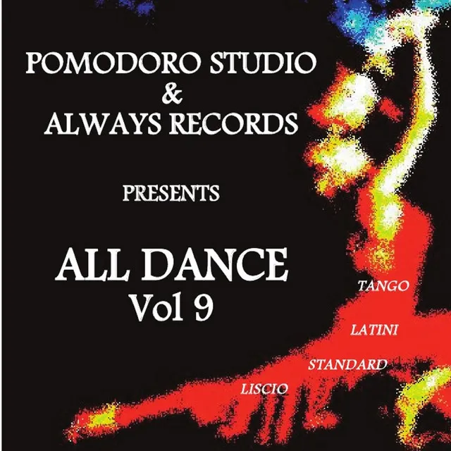 All Dance, Vol. 9 (Tango, latini, standard, liscio)