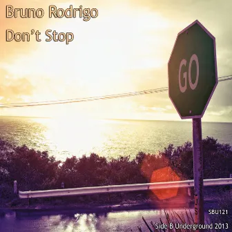 Don't Stop by Bruno Rodrigo