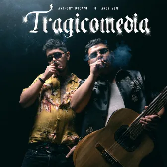 Tragicomedia by Anthony Ducapo