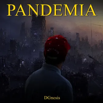 PANDEMIA by DGnesis