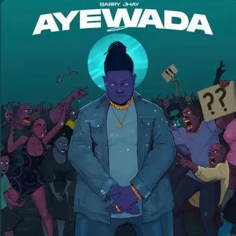 Ayewada by Barry Jhay