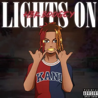 Lights On by HBK Boogey