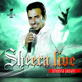 Sheera Live by Sheera Jasvir