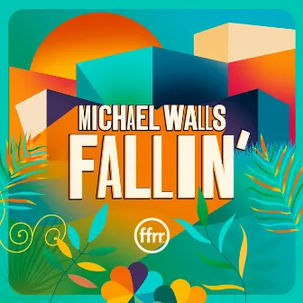 Fallin' by Michael Walls