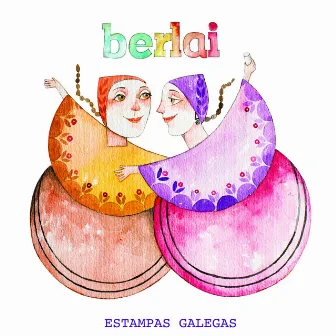 Estampas Galegas by Berlai