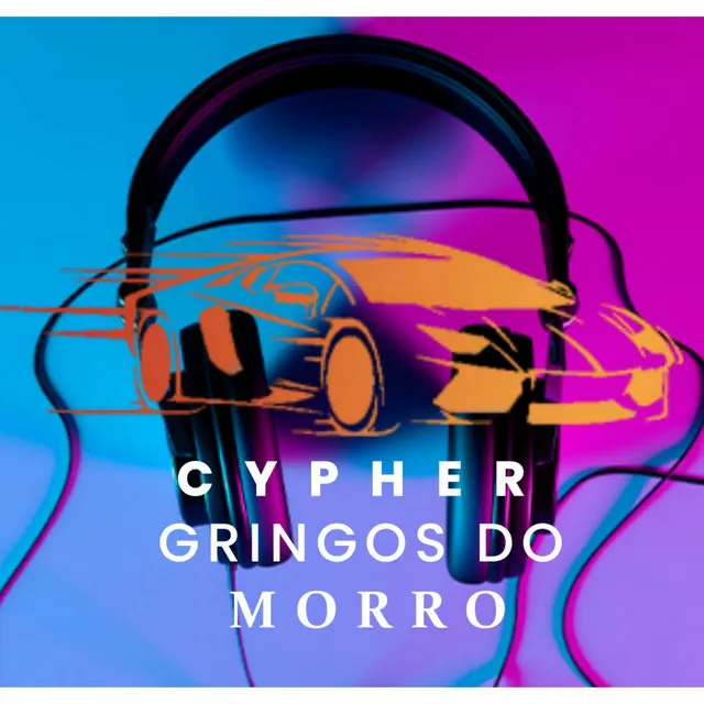 Cypher Gringos do Morro