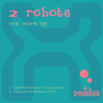 One More Ep by 2 Robots