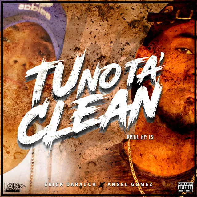 Tu No Ta' Clean