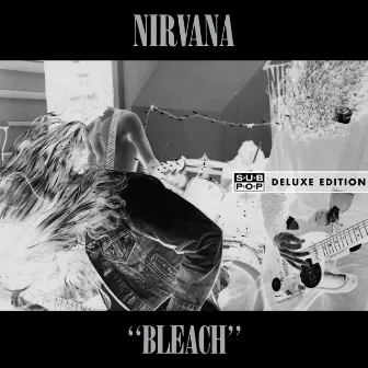 Bleach (Deluxe Edition) by Nirvana