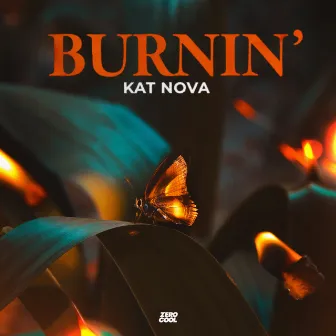 Burnin' by Kat Nova