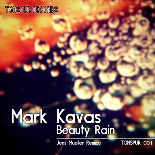 Beauty Rain - Jens Mueller Remixe