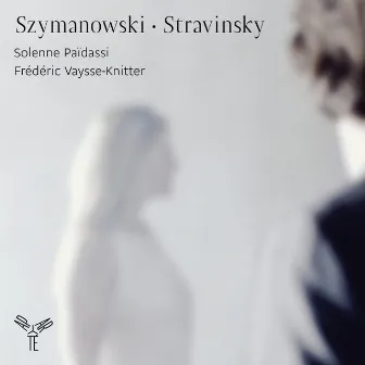 Szymanowski - Stravinsky by Frédéric Vaysse-Knitter