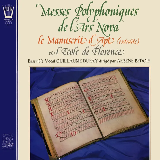 Les Maîtres florentins de l'Ars Nova: Sanctus et Bendictus