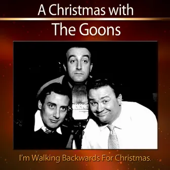 A Christmas With The Goons by The Goons