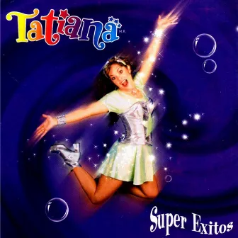 Super Exitos by Tatiana