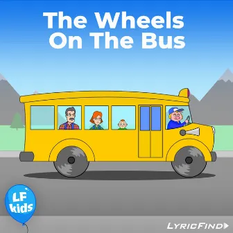 Wheels On The Bus by LyricFind Kids