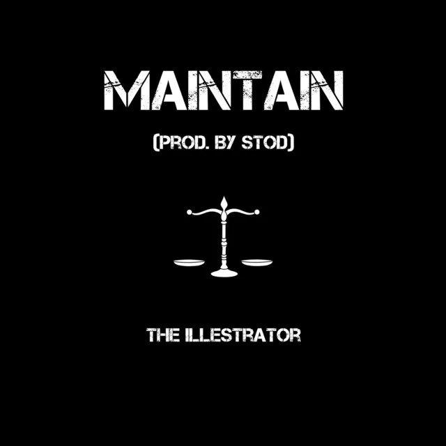 Maintain