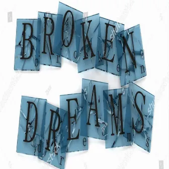 Broken Dreams by Sarah Louise