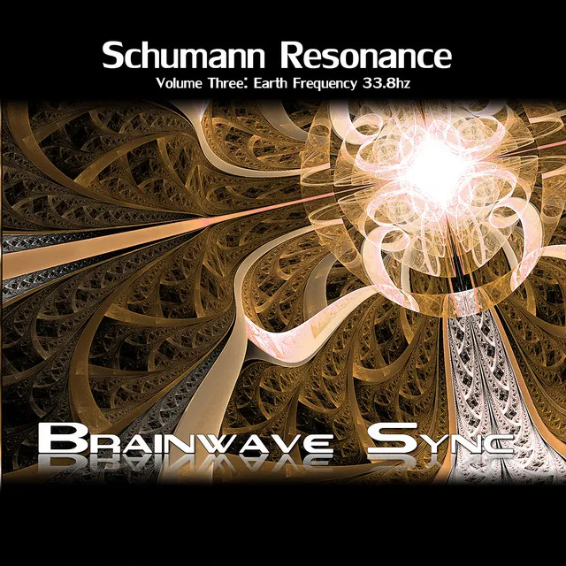 Schumann Resonance 33.8hz - with Binaural Beats