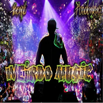 Weirdo Music by Fucobunkin