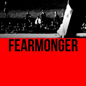 Fearmonger by Astroboter