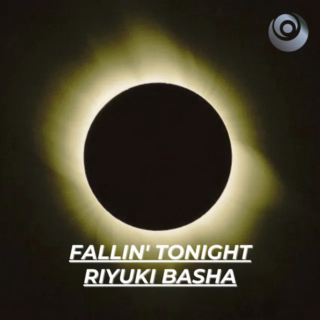 Fallin' Tonight