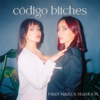 Código Bitches by Seamoon