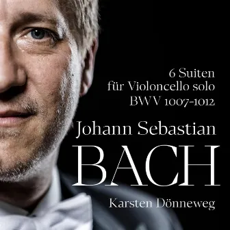 Bach: Cello Suites Nos. 1, 2 & 3 by J. S. Bach